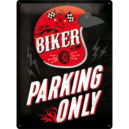 Peltikyltti Biker Parking Only, 30*40cm